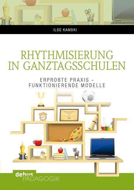 Cover for Kamski · Rhythmisierung in Ganztagsschule (Bok)