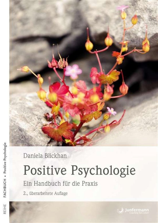 Cover for Blickhan · Positive Psychologie (Buch)