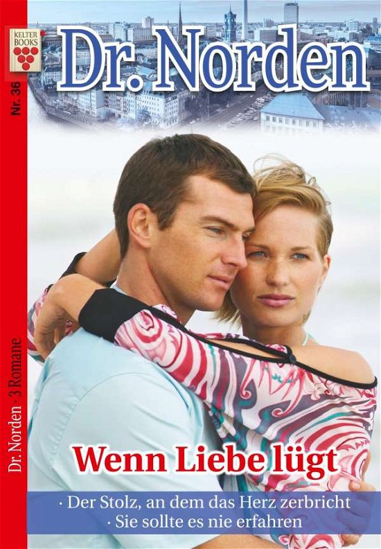 Cover for Vandenberg · Dr. Norden Nr. 36: Wenn Lieb (Bok)