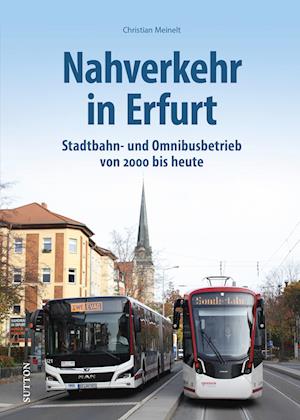 Cover for Christian Meinelt · Nahverkehr in Erfurt (Book) (2023)