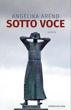 Cover for Angelika Arend · Sotto Voce (Book) (2023)