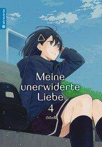Cover for Tmnr · Meine unerwiderte Liebe 04 (Bog)