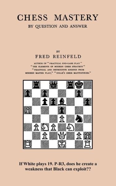 Cover for Fred Reinfeld · Chess Mastery by Question and Answer (Paperback Bog) (2015)