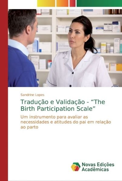 Cover for Lopes · Tradução e Validação - &quot;The Birth (Book) (2018)