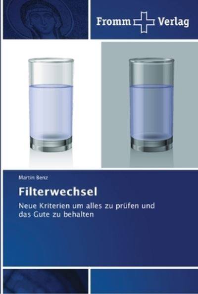 Cover for Benz · Filterwechsel (Bok) (2018)