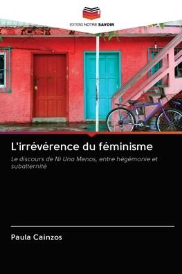 Cover for Cainzos · L'irrévérence du féminisme (Bog) (2020)