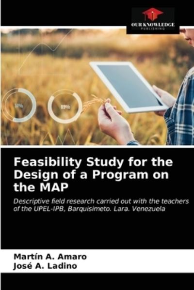 Cover for Martin A Amaro · Feasibility Study for the Design of a Program on the MAP (Paperback Book) (2020)