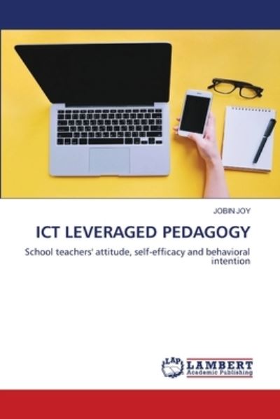Ict Leveraged Pedagogy - Joy - Other - - 9786203304329 - January 15, 2021