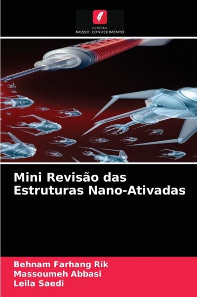 Cover for Behnam Farhang Rik · Mini Revisao das Estruturas Nano-Ativadas (Paperback Book) (2021)