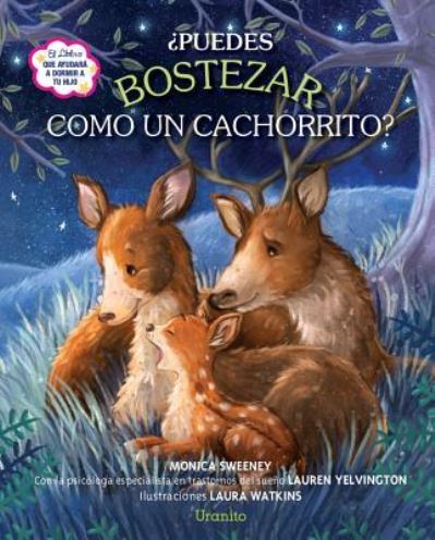 Cover for Monica Sweeney · Puedes Bostezar Como un Cachorrito? (Book) (2017)