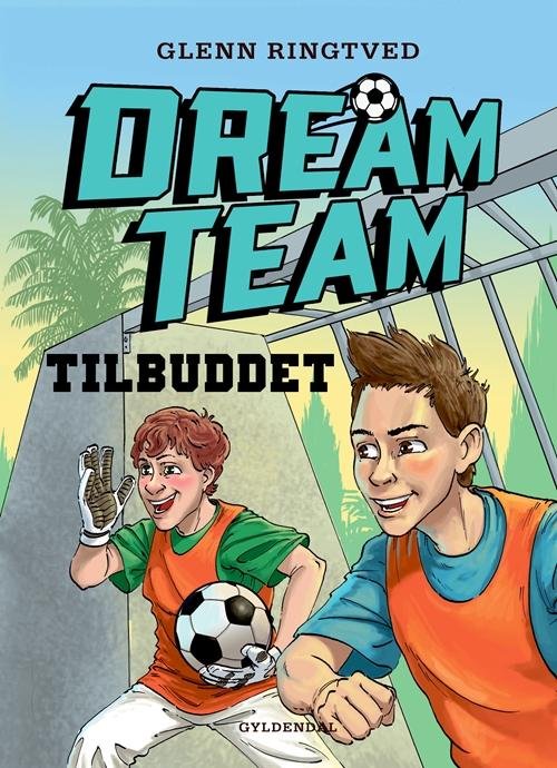 Cover for Glenn Ringtved · Dreamteam: Dreamteam 4 - Tilbuddet (Bound Book) [2nd edition] (2016)