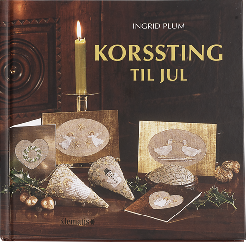 Cover for Ingrid Plum · Korssting til jul (Bound Book) [1e uitgave] (2015)