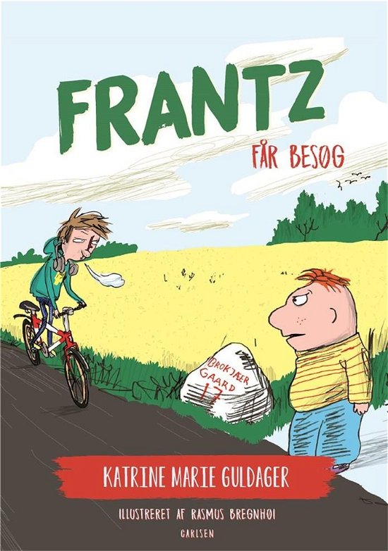 Cover for Katrine Marie Guldager · Frantz-bøgerne: Frantz-bøgerne (2) - Frantz får besøg (Bound Book) [2nd edition] (2019)