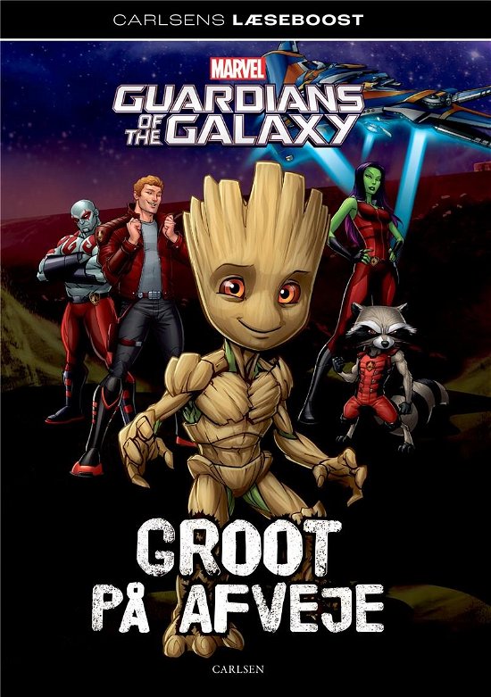 Cover for Marvel · Carlsens Læseboost – Marvel: Guardians of the Galaxy - Groot på afveje (Bound Book) [1. Painos] (2022)