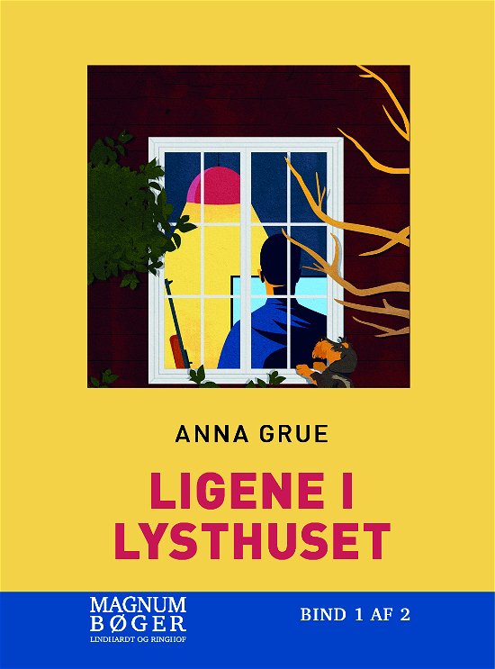 Cover for Anna Grue · Ligene i lysthuset (Storskrift) (Indbundet Bog) [1. udgave] (2023)