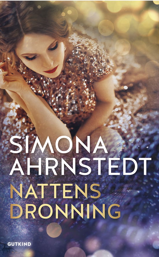 Cover for Simona Ahrnstedt · Modsætninger mødes: Nattens dronning (Sewn Spine Book) [1.º edición] (2022)