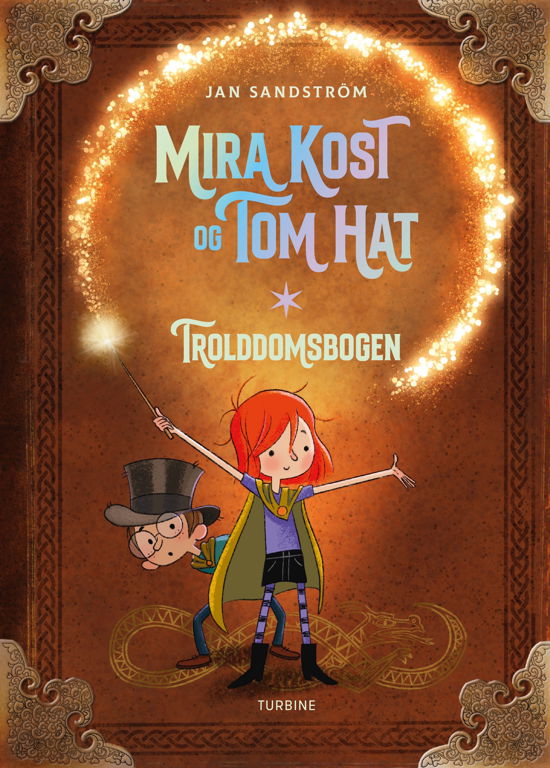 Cover for Jan Sandström · Mira Kost og Tom Hat. Trolddomsbogen (Hardcover Book) [1st edition] (2024)