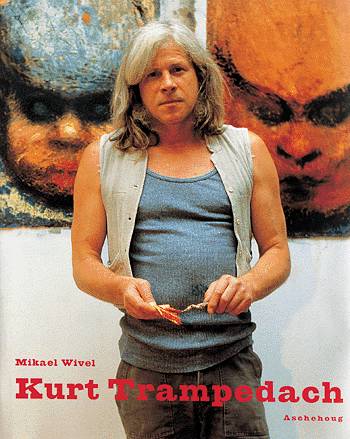 Cover for Mikael Wivel · Kurt Trampedach (Bound Book) [1st edition] (2001)