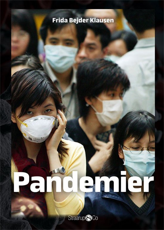 Cover for Frida Bejder Klausen · Maxi: Pandemier (Hardcover bog) [1. udgave] (2020)