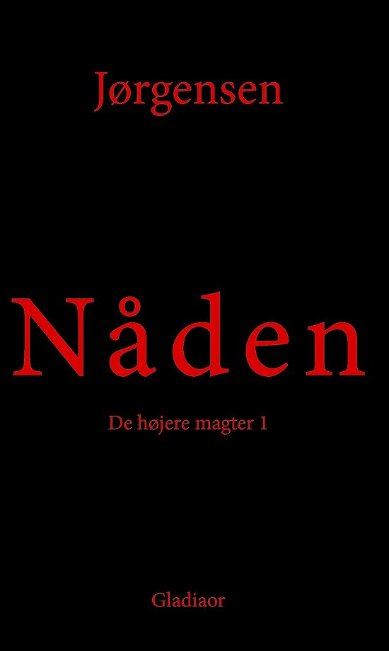 Cover for Hans Otto Jørgensen · Nåden (Pocketbok) [2:a utgåva] (2024)