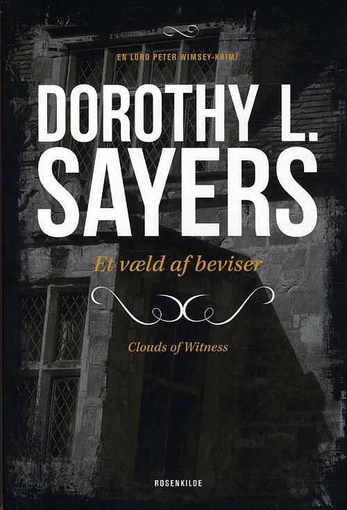 Cover for Dorothy L. Sayers · En Lord Peter Wimsey-krimi: Peter Wimsey 2 - Et væld af beviser (Sewn Spine Book) [6. wydanie] (2010)