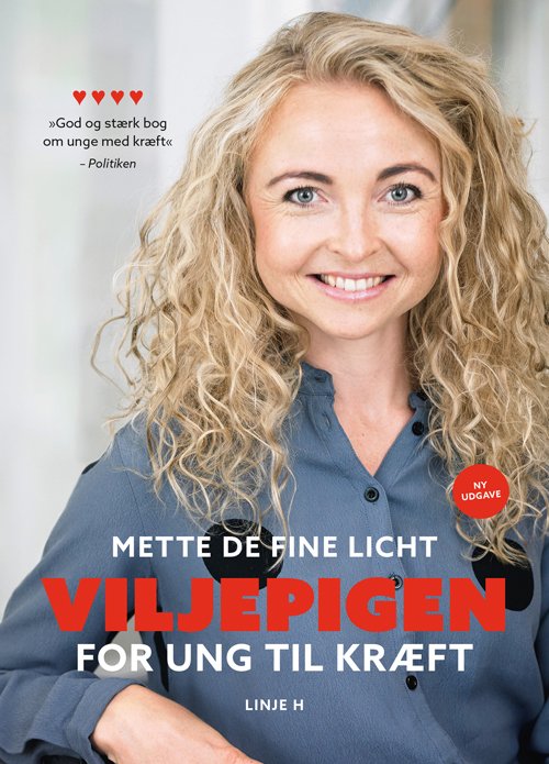 Viljepigen - Mette de Fine Licht - Livros - Forlaget Linje H - 9788792769329 - 4 de fevereiro de 2021