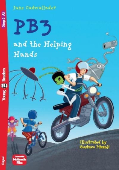 Cover for Jane Cadwallader · Young ELI Readers - English: PB3 and the Helping Hands + downloadable multimedia (Paperback Book) (2021)