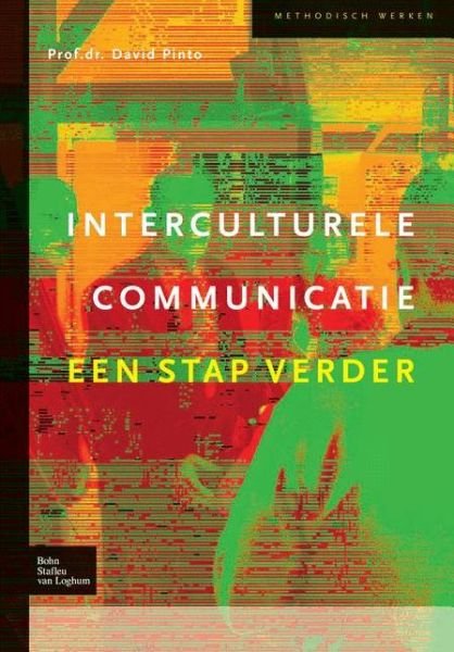 Cover for D Pinto · Interculturele Communicatie: Een Stap Verder (Hardcover Book) [2007 edition] (2007)