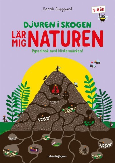 Cover for Sarah Sheppard · Djuren i skogen: Djuren i skogen lär mig om naturen : Pysselbok med klistermärken (Book) (2016)