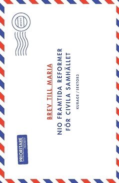 Cover for Lars Pettersson · Brev till Maria : nio framtida reformer för civila samhället (Book) (2016)