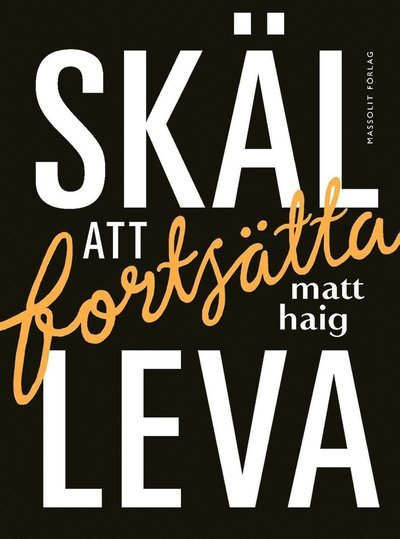 Cover for Matt Haig · Skäl att fortsätta leva (ePUB) (2016)
