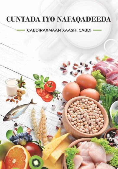 Cover for Cuntada iyo nafaqadeeda (Hardcover Book)