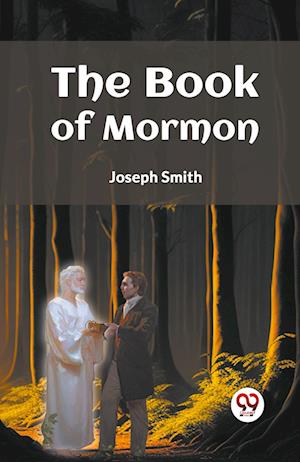 The Book of Mormon - Joseph Smith - Books - Double 9 Books LLP - 9789359323329 - January 11, 2023