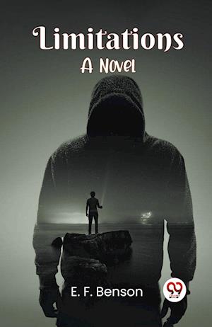 Cover for Benson E F · LimitationsA Novel (Edition2023) (Paperback Book) (2023)