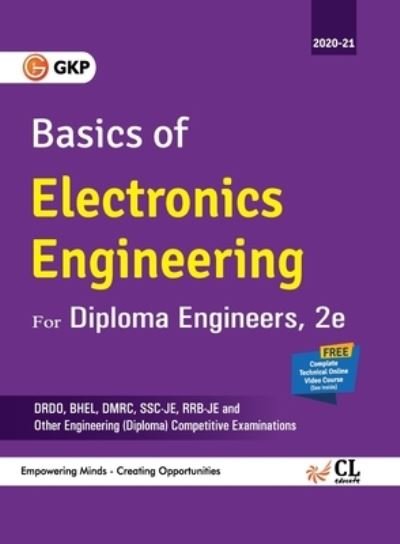 Basics of Electronics Engineering for Diploma Engineer - Gkp - Kirjat - G. K. Publications - 9789389573329 - tiistai 21. tammikuuta 2020