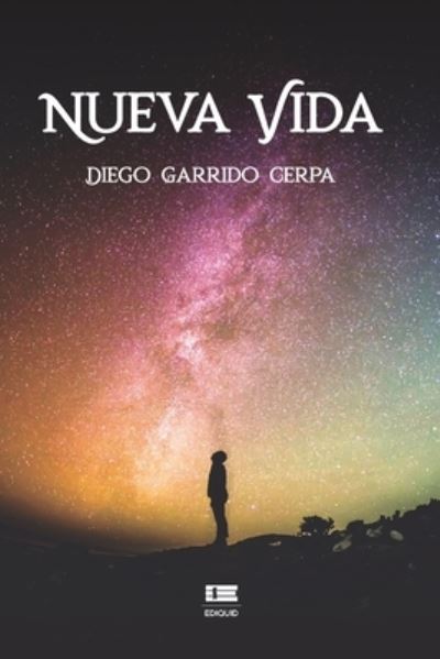 Cover for Diego Garrido · Nueva vida (Paperback Book) (2021)