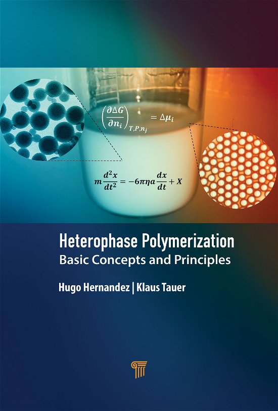 Cover for Hugo Hernandez · Heterophase Polymerization: Basic Concepts and Principles (Hardcover bog) (2021)