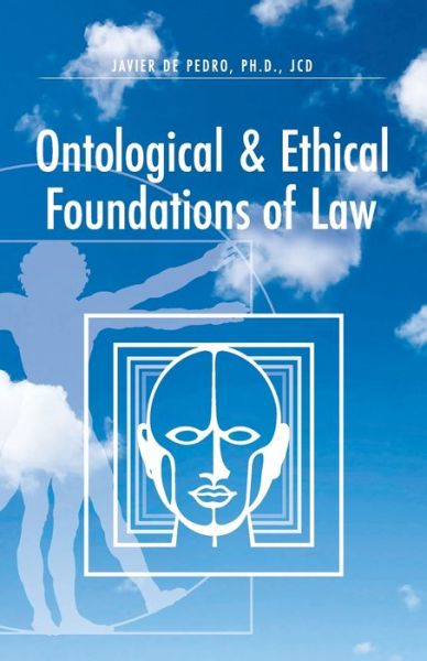 Cover for Javier de Pedro · Ontological and Ethical Foundations of Law (Paperback Book) (2021)