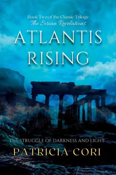 Cover for Patricia Cori · Atlantis Rising: The Struggle of Darkness and Light (Paperback Book) (2022)