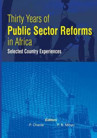 Cover for Paulos Chanie · Thirty Years of Public Sector Reforms in Africa. Selected Country Experiences (Paperback Book) (2013)