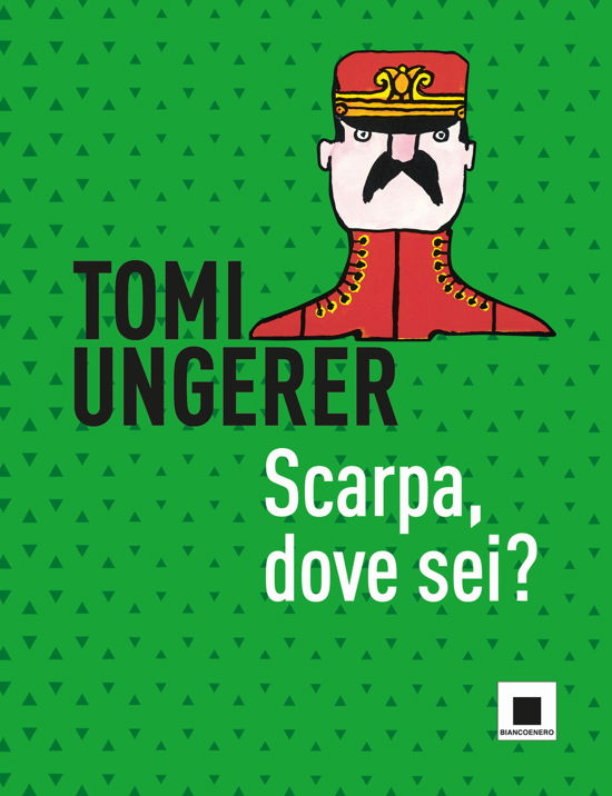 Scarpa, Dove Sei? Ediz. A Colori - Tomi Ungerer - Książki -  - 9791280011329 - 