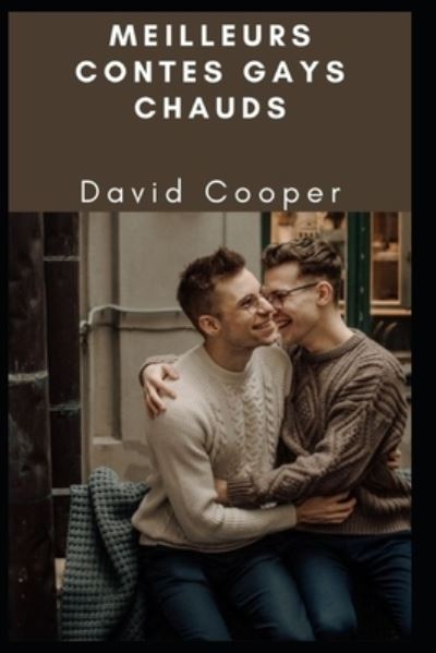 Cover for David Cooper · Meilleurs contes gays chauds (Pocketbok) (2022)