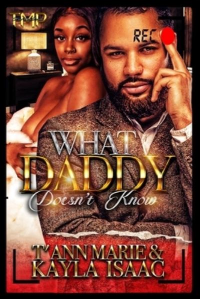 Cover for Kayla Isaac · What Daddy Doesn't Know (Paperback Book) (2021)