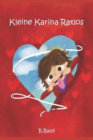 Cover for Baldi Bernd Baldauf Bb · Kleine Karina Ratlos (Paperback Book) (2020)