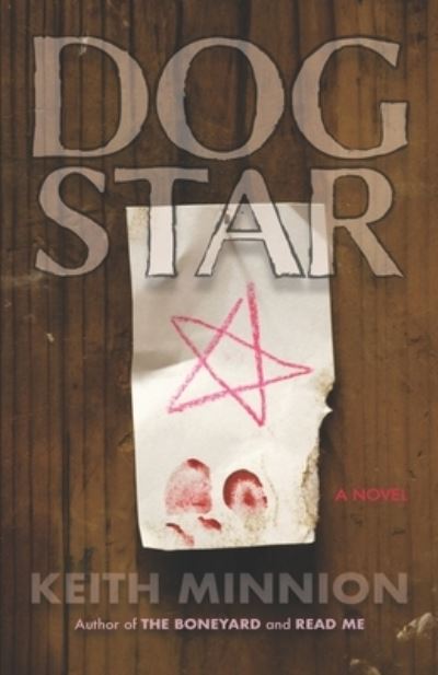 Cover for Keith Minnion · Dog Star (Paperback Book) (2020)