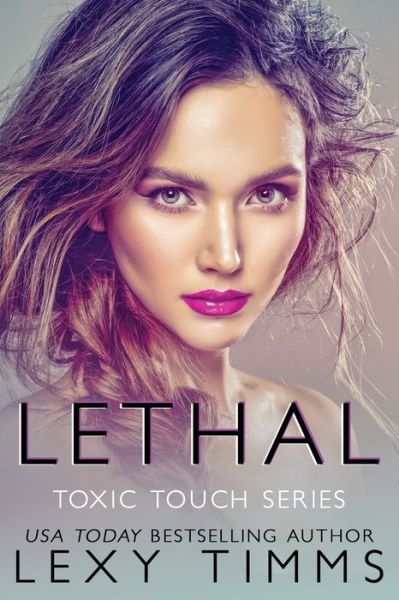 Cover for Lexy Timms · Lethal (Paperback Book) (2020)