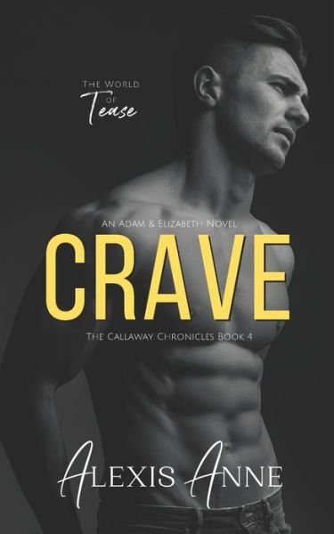 Cover for Alexis Anne · Crave (Paperback Book) (2020)