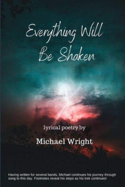 Cover for Michael a Wright · Everything Will Be Shaken (Paperback Book) (2020)