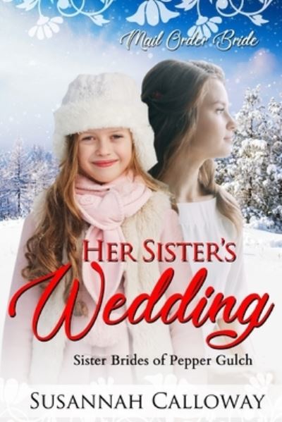 Cover for Susannah Calloway · Her Sister's Wedding (Paperback Book) (2021)