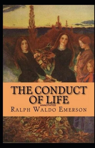 Cover for Ralph Waldo Emerson · The Conduct of Life (Taschenbuch) (2021)